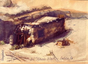 Old Miner’s Shed - Watercolor on achival paper